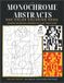 Monochrome Abstracts: Coloring Book for Adults—Modern Geometric Designs with Art Deco Flair.