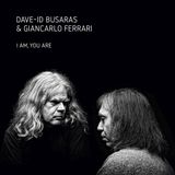 Dave-Id Easy Action Records I Am You Are
