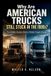 Why Books on Machine: Why Are American Trucks Still Stuck in the 1980s?
