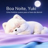 Boa Noite, Yuki: Uma história suave para a hora de dormir