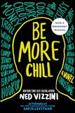 Be More Chill