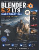 Blender Libri GmbH Blender 5.2 LTS Made Practical [2026 EDITION]