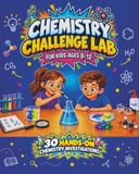 Chemistry Challenge Lab: For Kids Ages 8–12