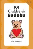 EASY 101 Children's Sudoku Puzzles in Orange