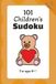 EASY 101 Children's Sudoku Puzzles in Orange