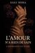 L'amour n'a rien de sain - L'empreinte du passé Tome 1