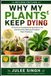 Why My Plants Keep Dying: A Container Gardener’s Troubleshooting Guide to Fix Common Pot, Balcony & Indoor Plant Problems
