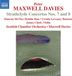 Maxwell Naxos Scottish Chamber Orchestra, Peter Maxwell Davies - Maxwell Davies: Strathclyde Concertos Nos. 7 & 8 (CD)