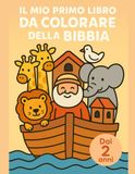 Il mio primo libro da colorare della Bibbia