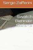 Swatch Biennale Stefania