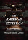 The Independently Published The American Exception: The 250 Year Arc Paperback
