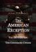 The Independently Published The American Exception: The 250 Year Arc Paperback