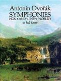 Antonin Dover Publications Inc. Antonin Dvorak: Symphonies Nos. 8 and 9