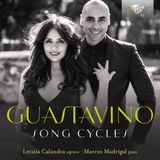 Guastavino: Brilliant Classics Letizia Calandra & Marcos Madrigal - Guastavino: Song Cycles (CD)