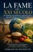 LA Independently Published Inhumanitas-La Fame Nel XXI Secolo Paperback