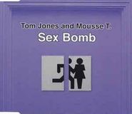 Sexbomb Tom Jones & Mousse T. Sex Bomb [Germany CD]