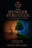 THE Hunger Struggle: A vision for the future