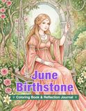 June Birthstone Coloring Book & Reflection Journal: Pearl-Inspired Art for Mindfulness, Self-Discovery, and Creative Relaxation