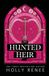The Holly Renee The Veiled Kingdom-The Hunted Heir Paperback