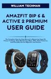 Amazfit Bip 6 & Active 2 Premium User Guide