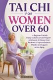 TAI Bol Tai CHI for Women Over 60