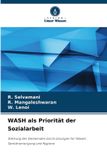 WASH Verlag Unser Wissen WASH als Priorität der Sozialarbeit