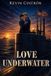 Love Independently Published Love Underwater Paperback