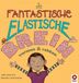 Je Bazalt Je fantastische elastische brein