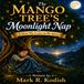 The Mango Tree's Moonlight Nap