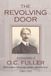 The Revolving Door: Milwaukee Financier, Golfer, Globetrotter: 1860-1942