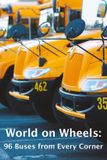 World Independently Published World on Wheels: 96 Buses from Every Corner