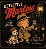 Detective Marlow: The Case of the Missing Smile: 1