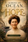 Across an Ocean of Hope: The Land of Opportunity