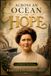 Across an Ocean of Hope: The Land of Opportunity