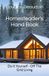 Homesteader's Hand Book: Do It Yourself - Off The Grid Living