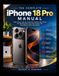 Apple Le Manuel Complet de l'iPhone 18 Pro