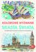 Kolorowe wyzwania. Miasta świata. 30 ekstremalnie trudnych ilustracji do kolorowania