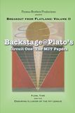 Backstage@Plato's: Plato's Backstage@Plato's: Circuit 1: The MIT Papers