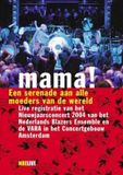 Sonic Rendezvous Nederlands Blazers Ensemble - Mama - Nieuwjaarsconcert 2004 (DVD)