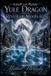 The Apophis Enterprises LLC The Yule Dragon and the River of Moon Ice