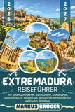 EXTREMADURA REISEFÜHRER 2026-2027