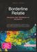 Borderline Relatie: Navigeren door idealiseren en devalueren
