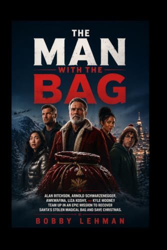 The Man With The Bag: Alan Ritchson, Arnold Schwarzenegger, Awkwafina, Liza Koshy, and Kyle Mooney team up in an epic mission to recover Santa’s stolen magical bag and save Christmas.