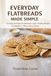 Everyday Flatbreads: Everyday Parathas & Flatbreads