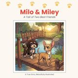 Milo & Miley: A Tail of Two Best Friends