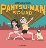Underpants Takedorri Underpants Superhero - Pantsuman Squad