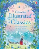 Illustrated Usborne Secret Garden & Other Stories