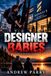 Designer Libri GmbH Designer Babies Paperback
