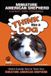 Miniature American Shepherd Expert Dog Training: "Think Like a Dog" Here's Exactly How to Train Your Miniature American Shepherd: 1