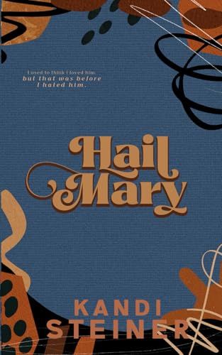 Hail Mary: Special Edition